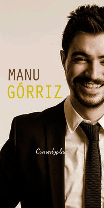Contratar monologuista Manu Gorriz